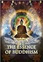 The Essence of Buddhism