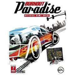 Burnout Paradise Official Game Guide (Prima Official Game Guides)