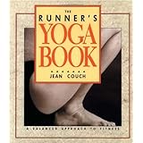 The Runner's Yoga Book: A Balanced Approach to Fitness