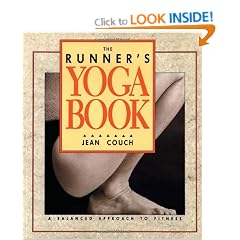 The Runner's Yoga Book: A Balanced Approach to Fitness