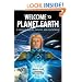 Welcome to Planet Earth: A Guide for Walk-Ins, Starseeds and Lightworkers of All Varieties