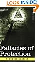 Fallacies of Protection, Being the Sophismes Economiques of Frederic Bastiat