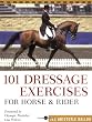 101 Dressage Exercises for Horse & Rider
