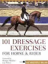 101 Dressage Exercises for Horse & Rider