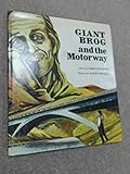 Giant Brog and the motorway