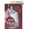 Kay Francis: A Passionate Life and Career