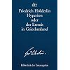 Hyperion oder der Eremit in Griechenland: T�bingen 1797/1799