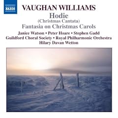 Vaughan Williams - Hodie; Fantasia on Christmas Carols