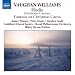 Vaughan Williams - Hodie; Fantasia on Christmas Carols