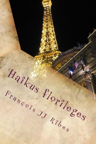 Hikus florileges: Poèmes courts contemporains (French Edition)