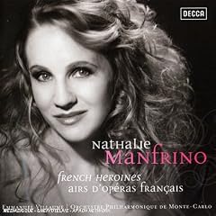Nathalie Manfrino - French heroines, airs d'op�ra fran�ais