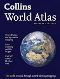Collins world atlas : [clear, detailed, and up-to-date mapping, latest stunning satellite images, UNESCO world heritage sites]