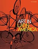 Art in Latin America, 1990-2010