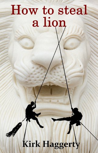 How to steal a lion
