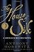 The House of Silk
