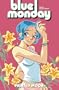 Blue Monday, Vol. 4: Painted Moon