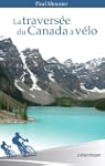 La travers�e du Canada � v�lo