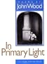 In Primary Light (Iowa Poetry Prize)