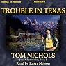 Trouble in Texas: John Whyte Series, Book 4