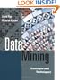 Data Mining: Concepts and Techniques (The Morgan Kaufmann Series in Data Management Systems)