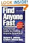 Find Anyone Fast (Find Anyone Fast: Easy-To-Use Guide to Finding Anyone Anywhere)