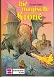 Die magische Krone