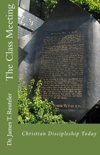 The Class Meeting: Christian Discipleship Today