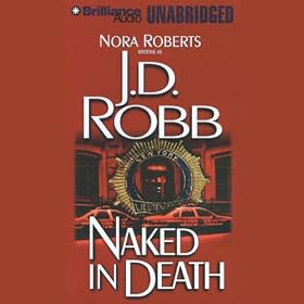 Naked in Death: In Death, Book 1 (Unabridged)