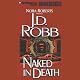 Naked in Death: In Death, Book 1