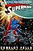 Superman: Camelot Falls Vol. 2 (Superman (Graphic Novels))