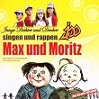 Max und Moritz Gesungen und Ge
