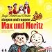 Max und Moritz Gesungen und Ge