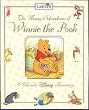 The Many Adventures of Winnie the Pooh: A Classic Disney Treasury