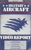 Military Aircraft Video Report: Volume 1, Number 2