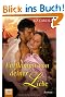 Entflammt von deiner Liebe: Roman
