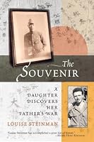 The Souvenir: A Daughter Discovers Her Father's War