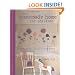 The Homemade Home for Children: 50 Thrifty and Chic Projects for Creative Parents
