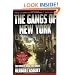 The Gangs Of New York: An Informal History Of the Underworld