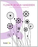 Flower design handbook = Design floral = Blumenmuster = Bloemmotieven