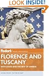 Fodor's Florence and Tuscany: With As...