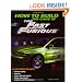 How To Build the Cars of The Fast and the Furious (Motorbooks Workshop)