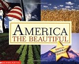 America the Beautiful (0439399637) by Scholastic Inc