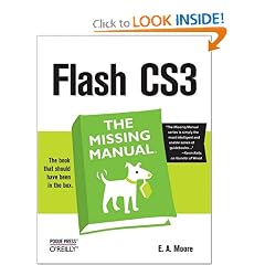 Flash CS3: The Missing Manual