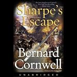 Sharpe's Escape: Book X of the Sharpe Series | Bernard Cornwell