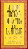 The Tibetan Book of Living and Dying