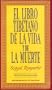 El Libro Tibetano De La Vida Y La Muerte/ the Tibetan Book of Life and Death