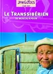 Cap sur Transsib�rien, de Moscou � P�kin