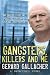 Gangsters, Killers and Me: A Detective's Story