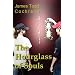 The Hourglass of Souls (Max and the Gatekeeper Book II)