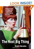The Next Big Thing: A Rough Guide to things that seemed like a good idea at the time (Rough Guide Reference)